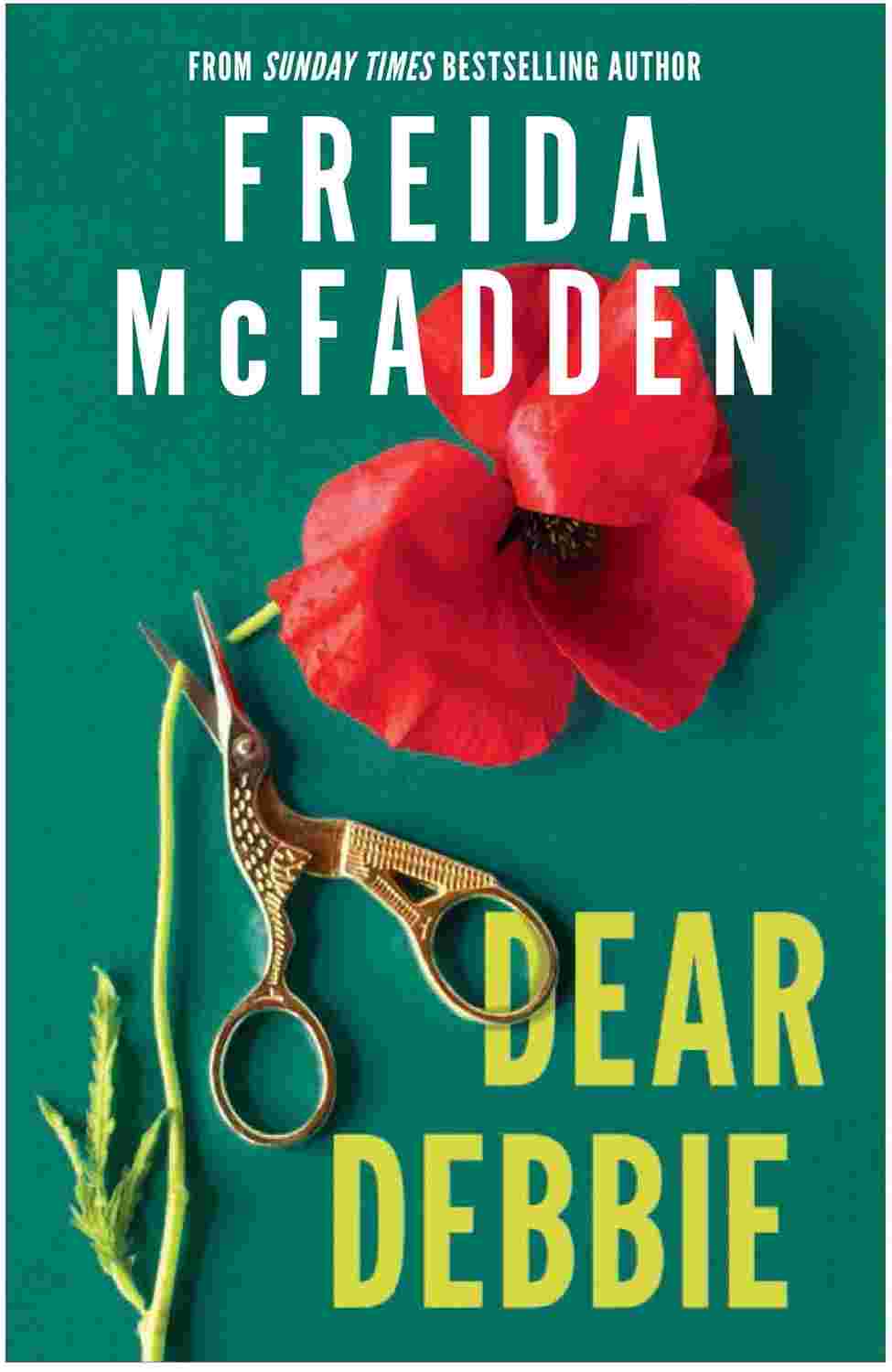 Dear Debbie: A Twisted Domestic Thriller