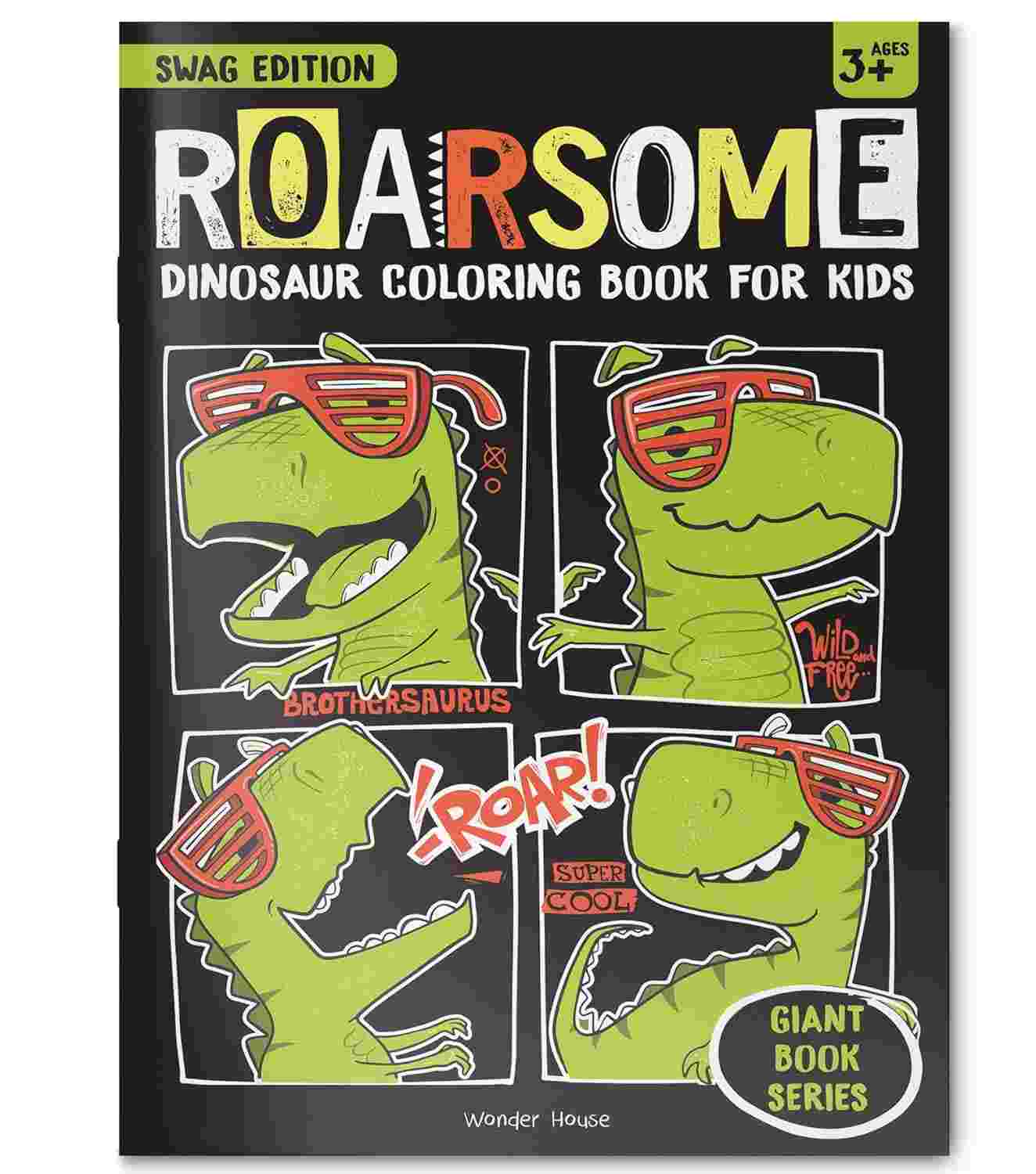 Roarsome Giant Coloring Book For Kids A Prehistoric Adventure | By Wonder House Books