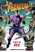 The Phantom: Tale of Rex – The Path Unchosen (The Phantom #19) By Lee Falk (Author) & Sy Barry (Illustrator)