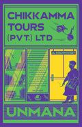 Chikkamma Tours (Pvt.) Ltd: A Bibliomystery by Unmana