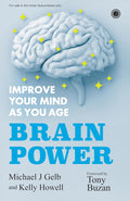 Brain Power: Improve Your Mind as You Age