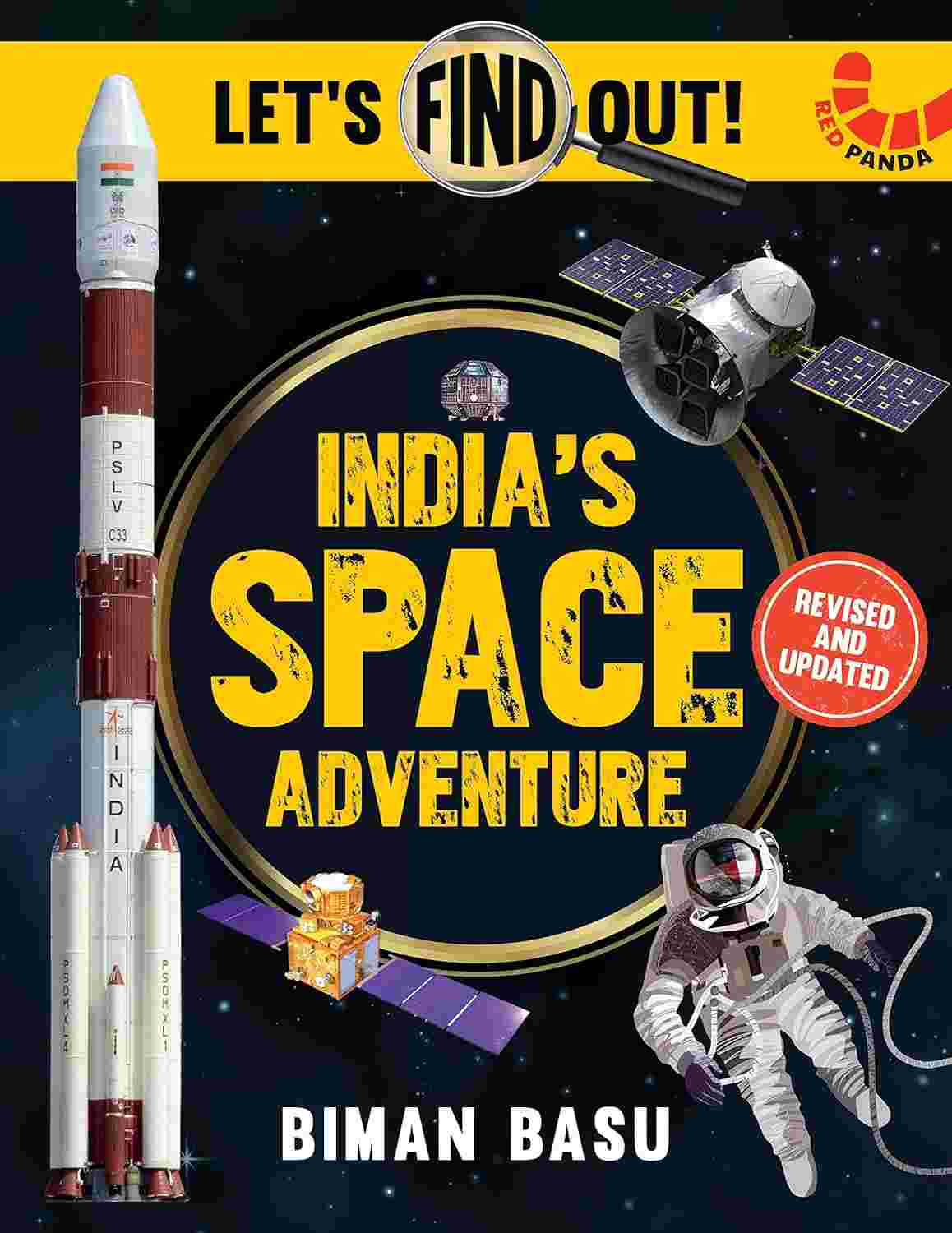 India's Space Adventure: Let's Find Out - Biman Basu