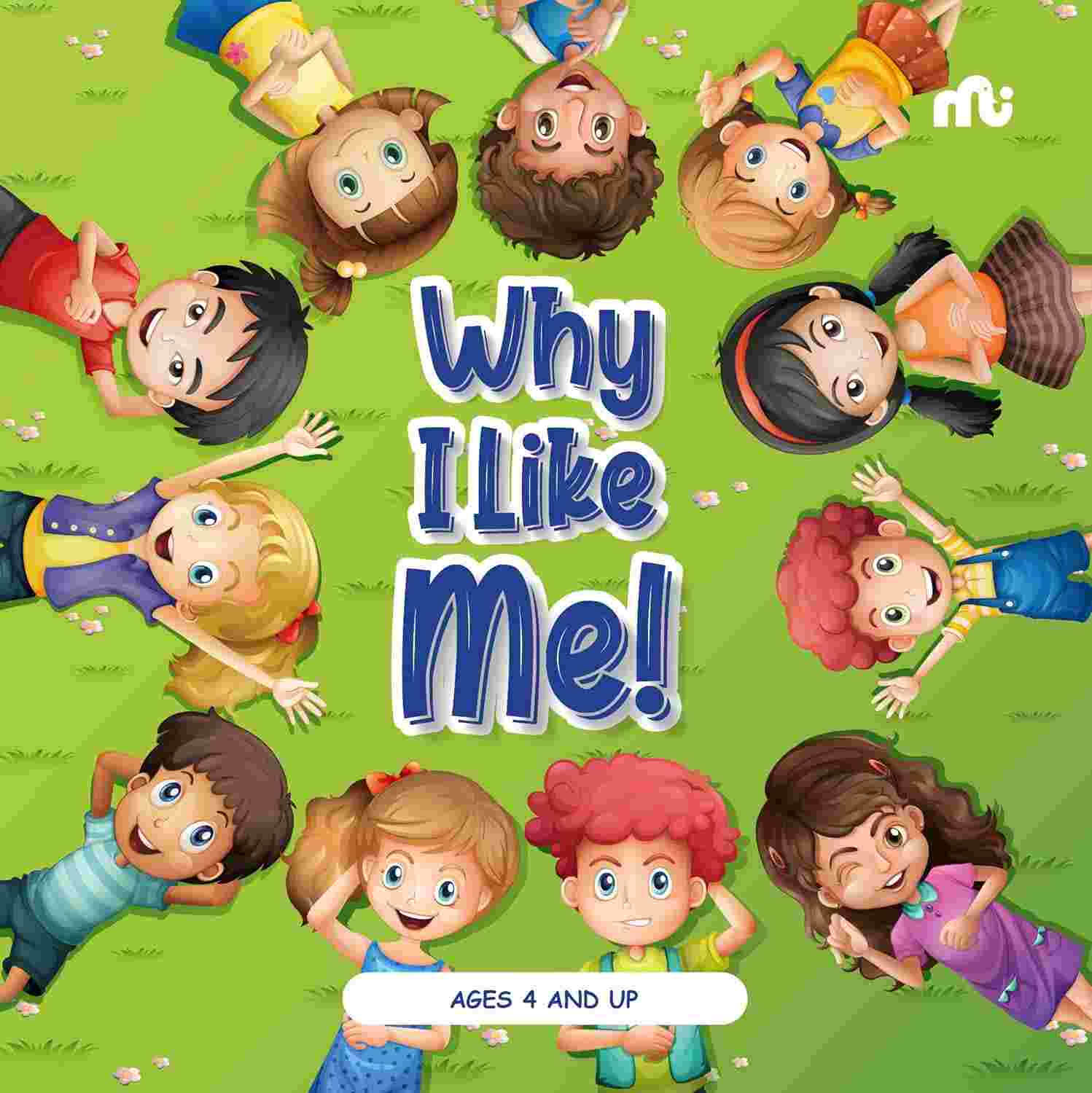 Title: Why I Like Me! – By Moonstone & Rupa Publications India (Authors)