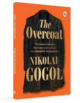 The Overcoat By Nikolai Gogol