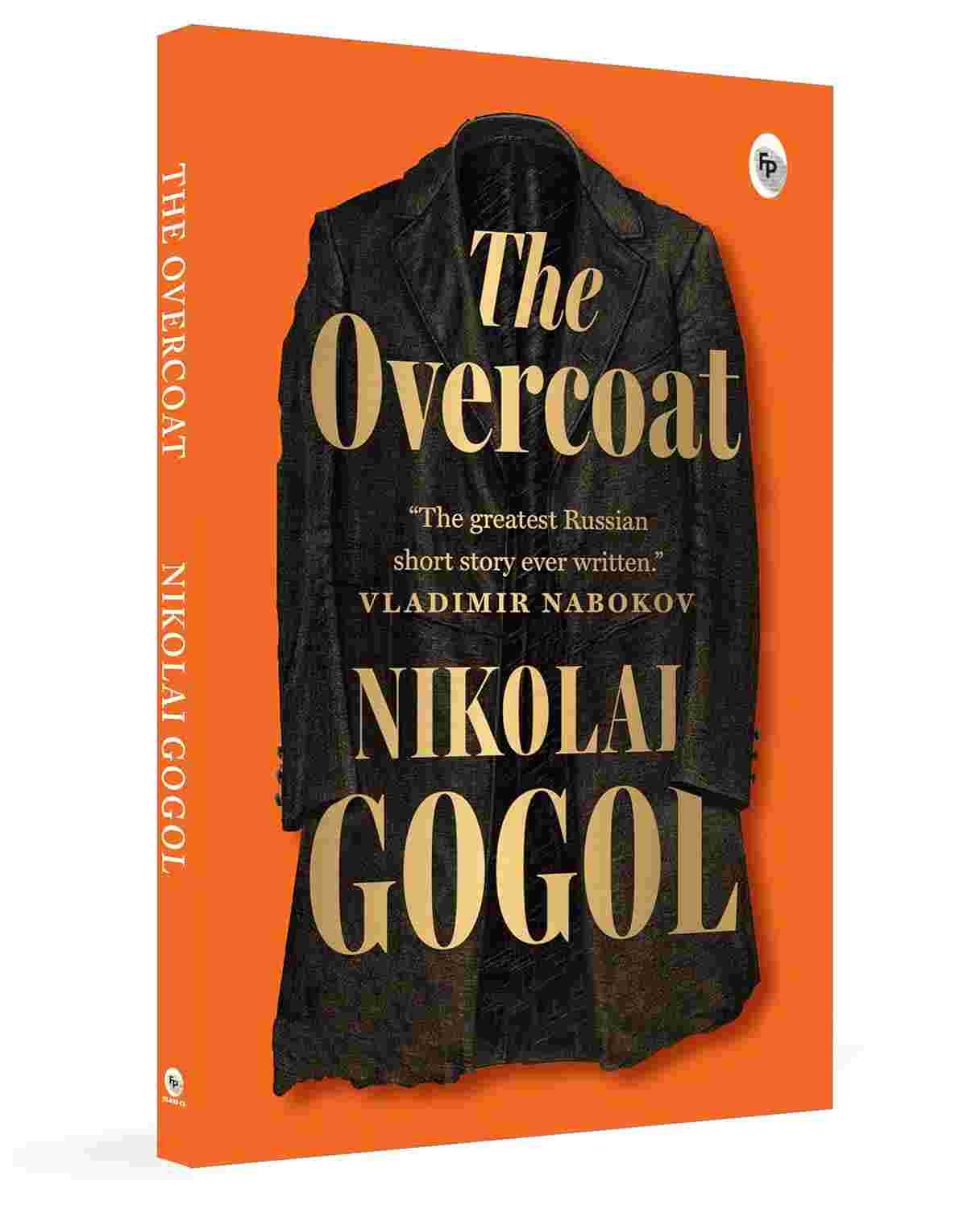 The Overcoat By Nikolai Gogol