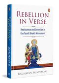 Rebellion in Verse: Resistance and Devotion in the Tamil Bhakti Movement