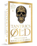 Tantrics of Old: Book One of The Tantric Trilogy By Krishnarjun Bhattacharya