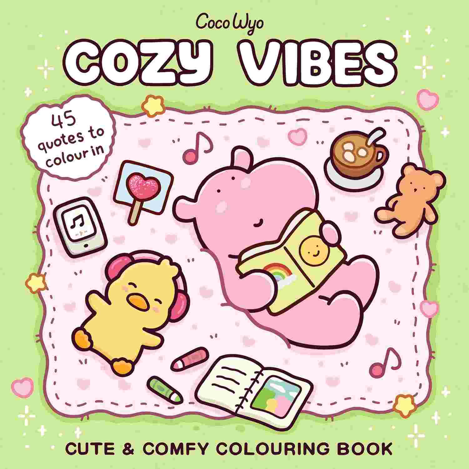 Cozy Vibes: Coloring Books For Adults By Coco Wyo