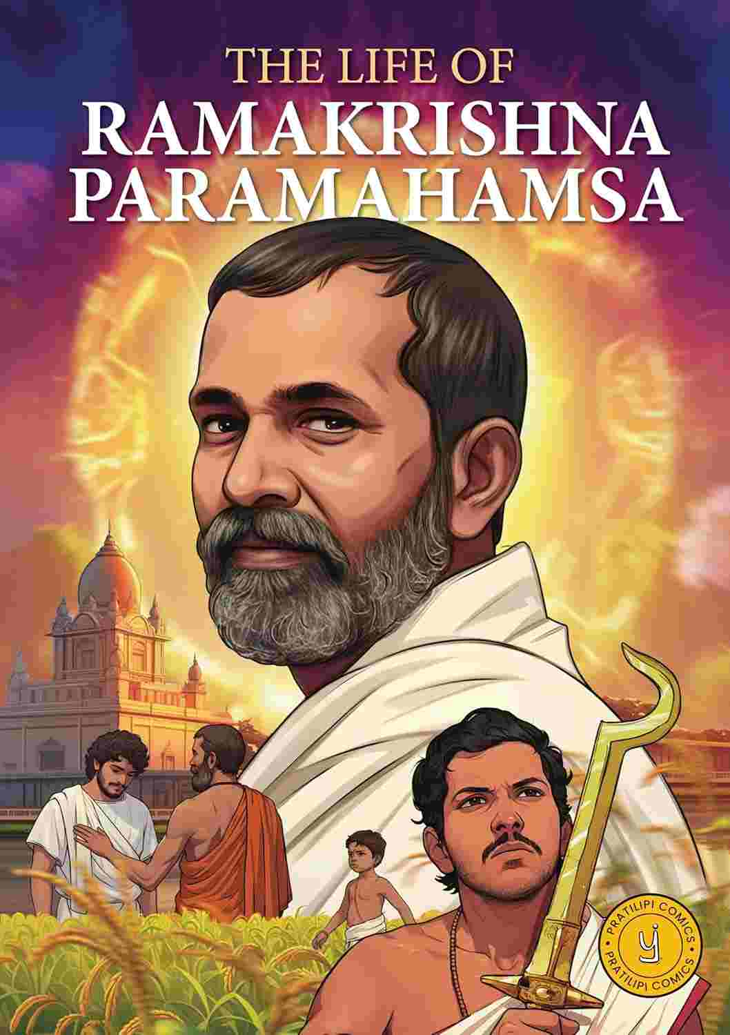 The Life of Ramakrishna Paramahamsa: Classic Indian Stories (Comic) By Westland