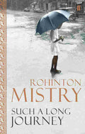 Such a Long Journey By Rohinton Mistry