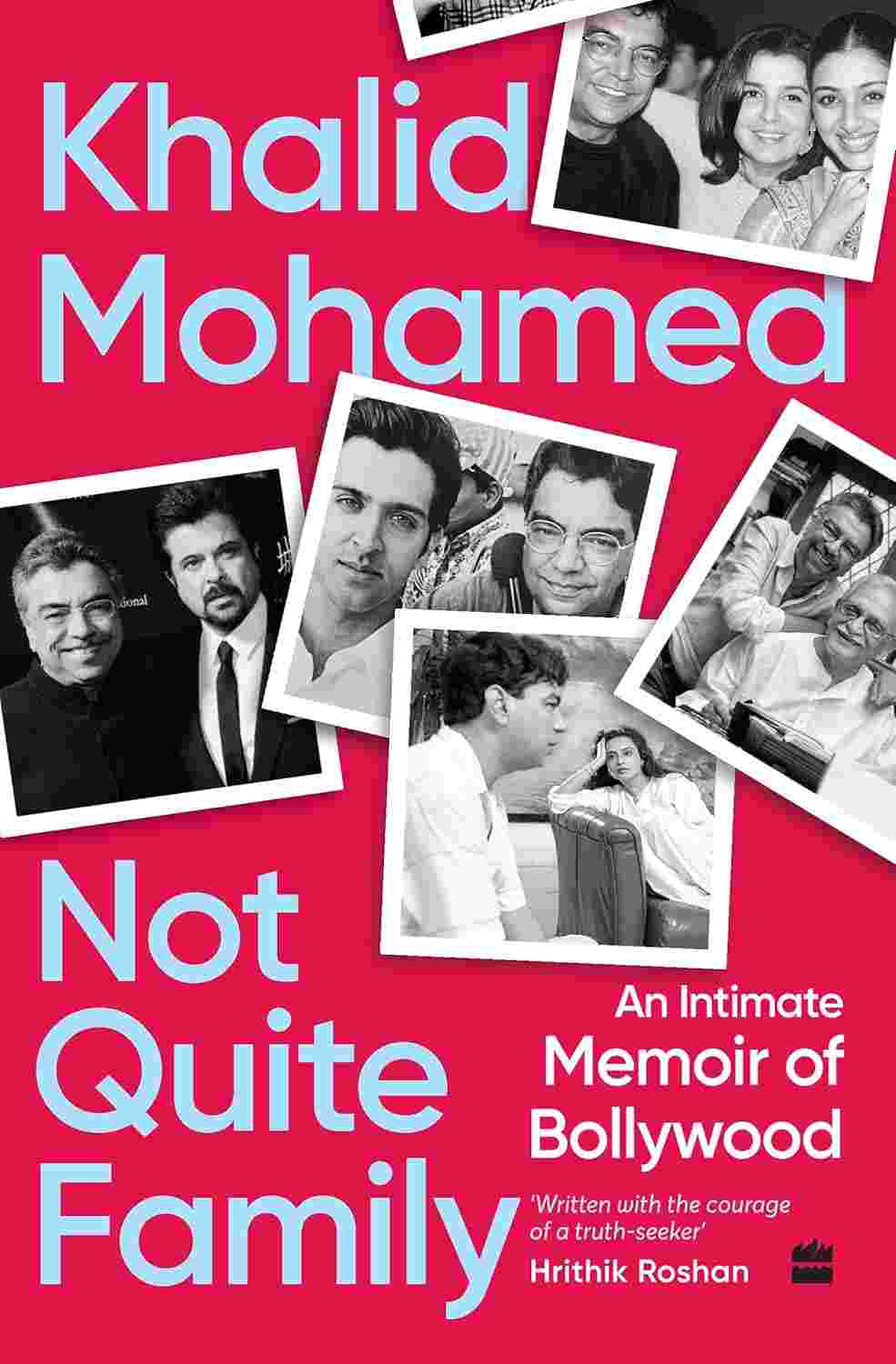 Not Quite Family: An Intimate Memoir of Bollywood