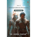 Shrimadbhagavadgita: Divyamarg - Part 8 - Dr. Rajesh Takyar