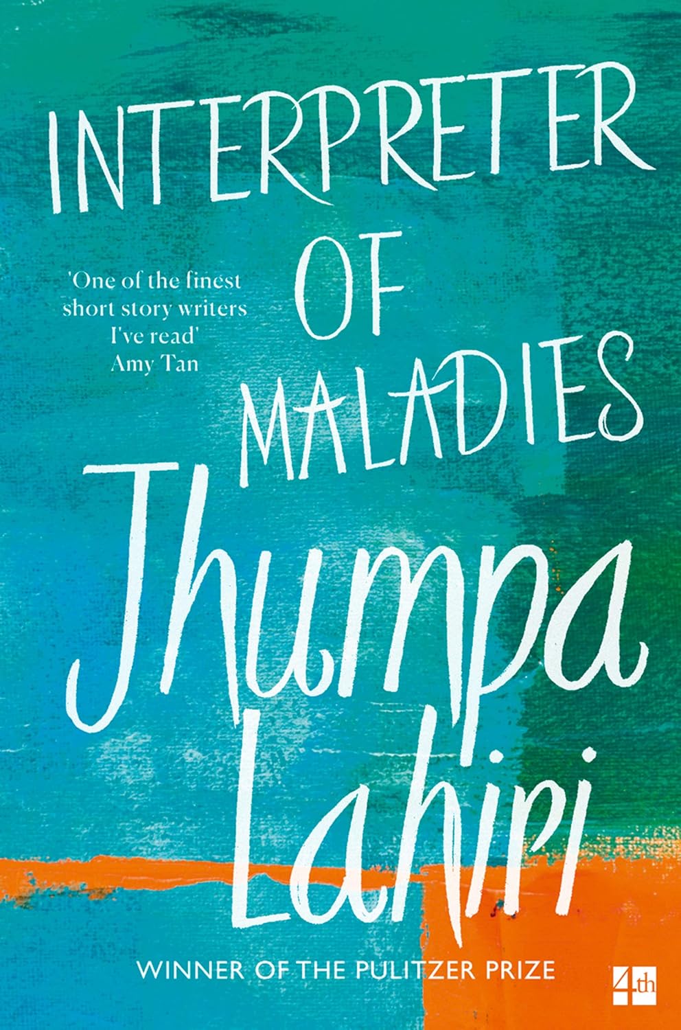 Interpreter of Maladies: Stories of Bengal, Boston and Beyond by Jhumpa Lahiri
