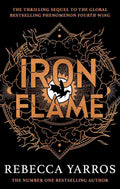 Iron Flame (The Empyrean, Book 2) By Rebecca Yarros