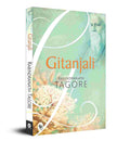 Gitanjali (Song Offerings) By Rabindranath Tagore