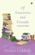 Of Ancestors and Friends