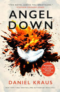 Angel Down: Winner of the 2026 Pulitzer Prize for Fiction - Daniel Kraus