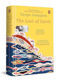 The Last of Earth: An Epic Historical Adventure Set in Colonial India and Tibet