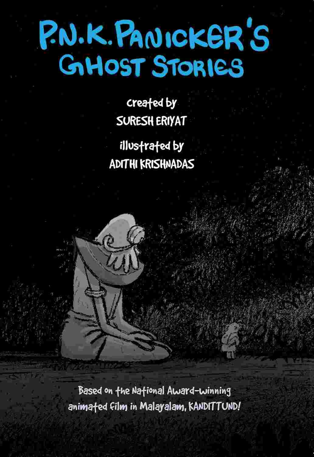 P. N. K. Panicker’s Ghost Stories by Suresh Eriyat