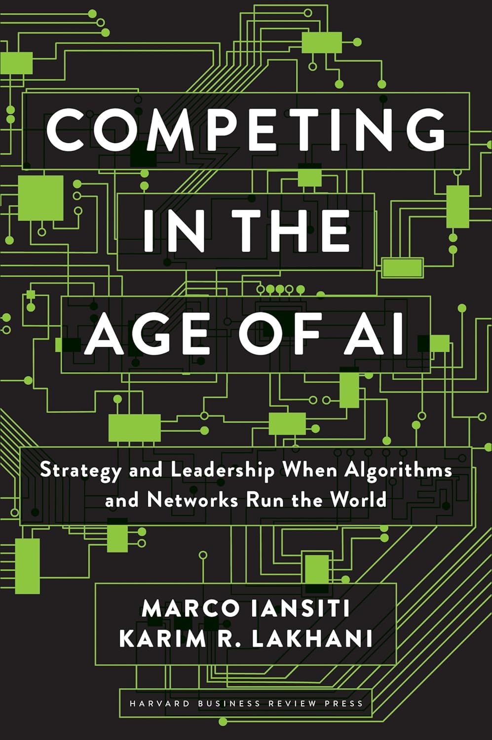 Competing in the Age of AI | Iansiti & Lakhani | Beetle Bookshop