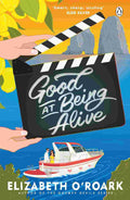 Good At Being Alive - Elizabeth O'Roark | Buy Online at Beetle Bookshop
