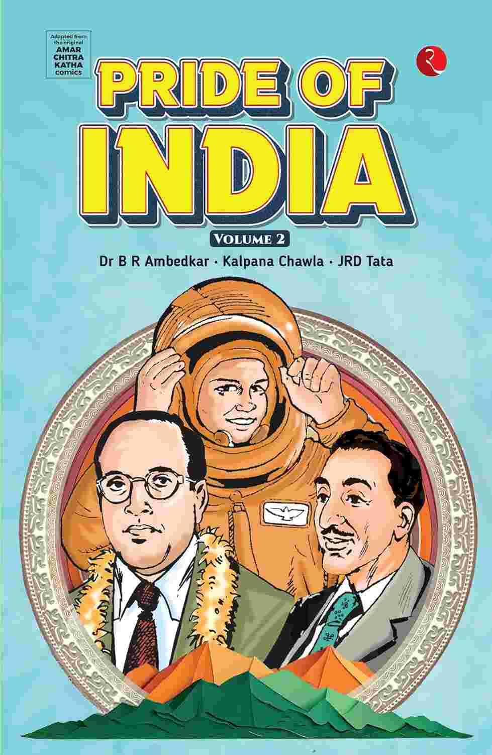 Pride of India Volume 2 – Rupa Publications India & Amar Chitra Katha