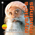 Mystic’s Musings: Essential Wisdom from a Spiritual Master – Sadhguru