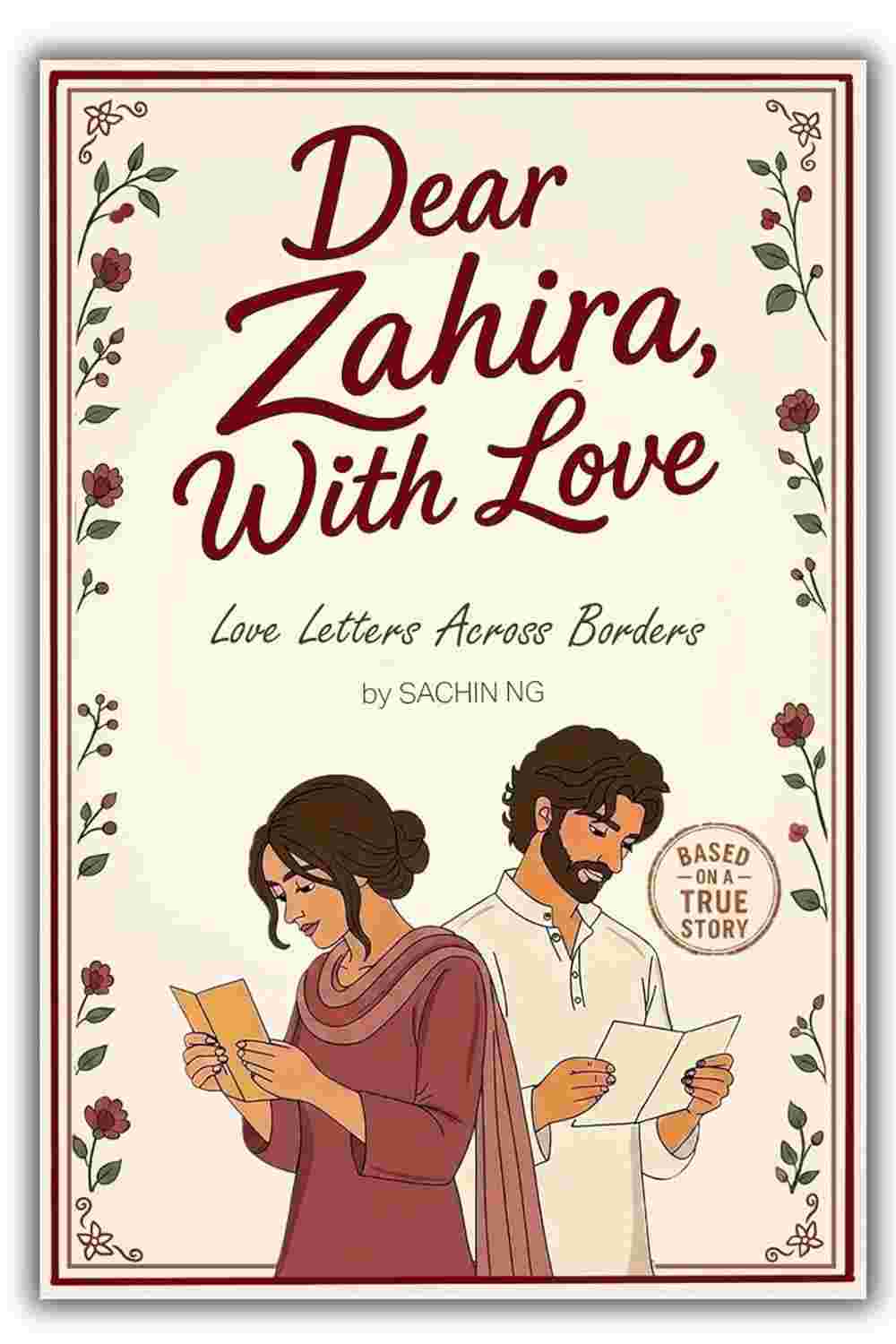Dear Zahira, With Love: Love Letters Across Borders