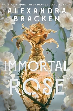 Immortal Rose - Alexandra Bracken