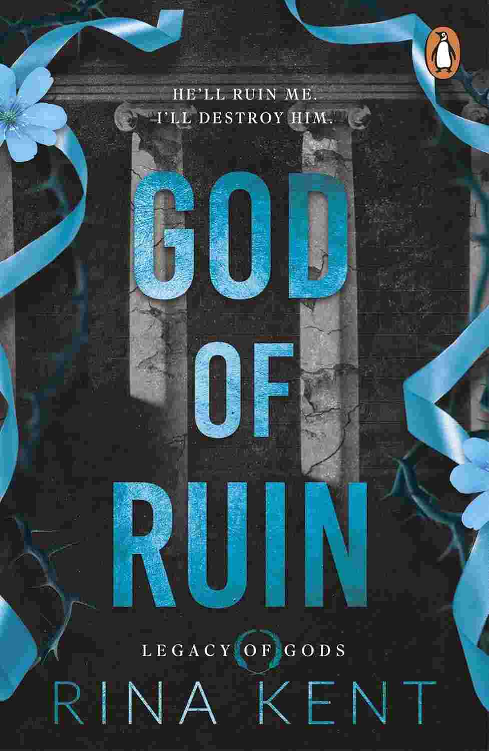 God of Ruin Legacy of Gods Series | By Rina Kent