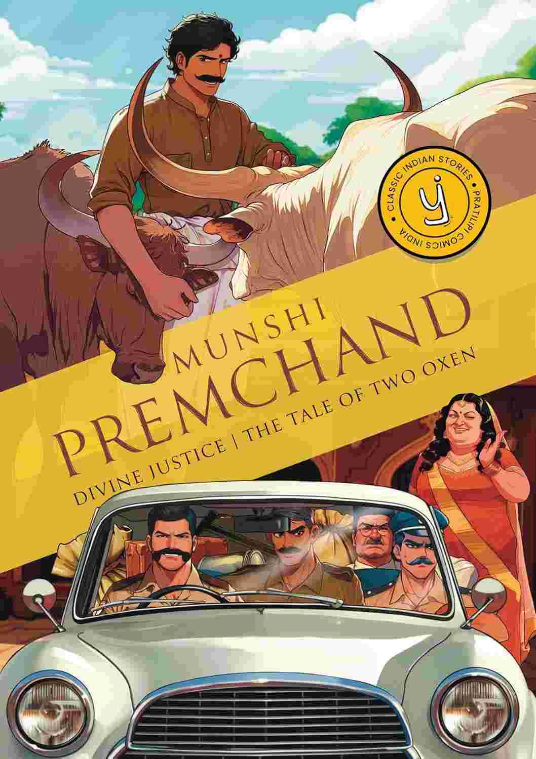 Divine Justice and A Tale of Two Oxen: Classic Indian Stories by Munshi Premchand (Comic Version)