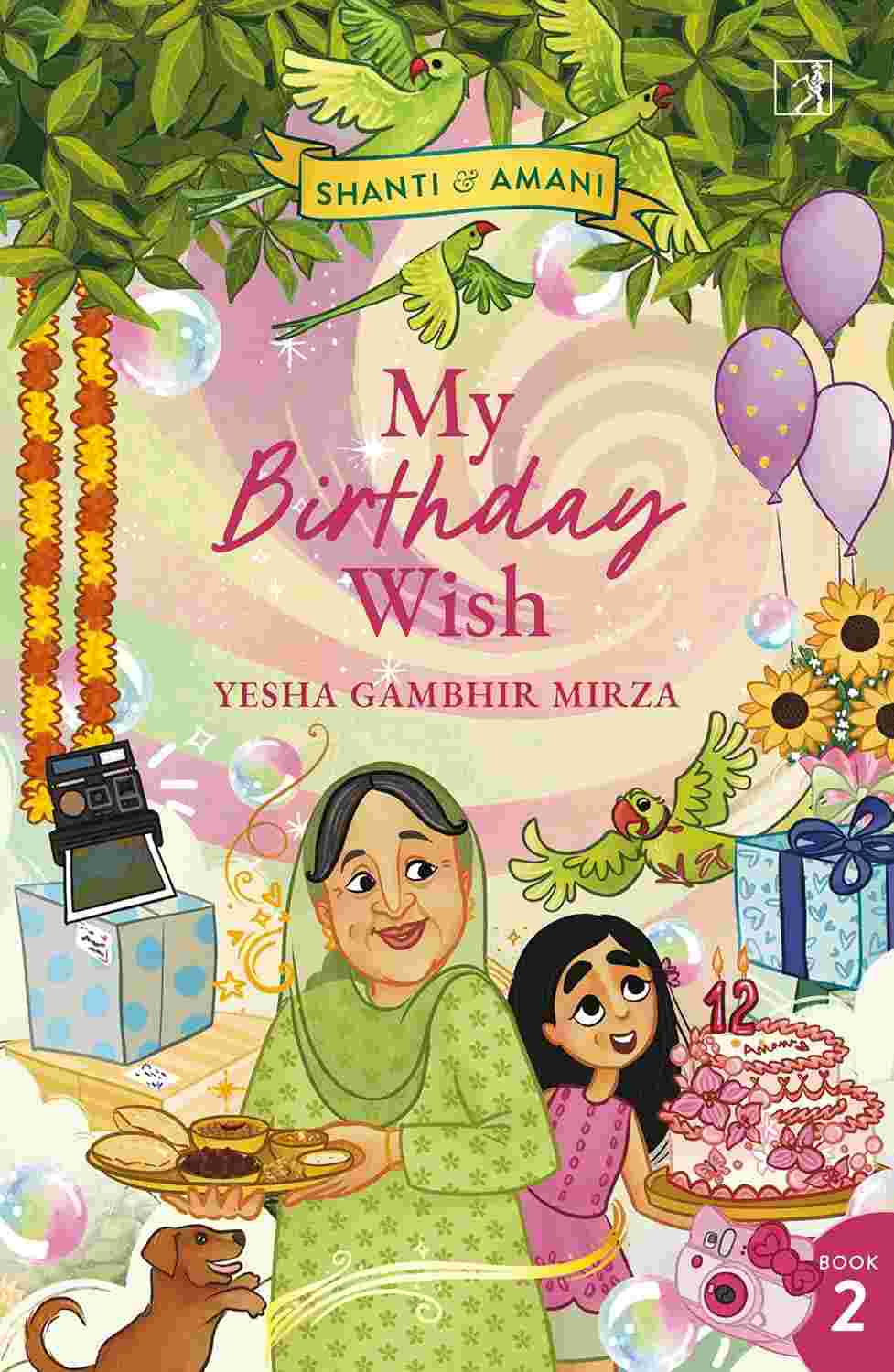 Shanti And Amani: My Birthday Wish