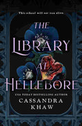 The Library at Hellebore - Cassandra Khaw | Buy Online at Beetle Bookshop