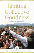 Igniting Collective Goodness: Mann Ki Baat @100 - BlueKraft Digital Foundation