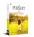 The Pursuit of Happiness: A Book of Studies and Strowings By Daniel G. Brinton