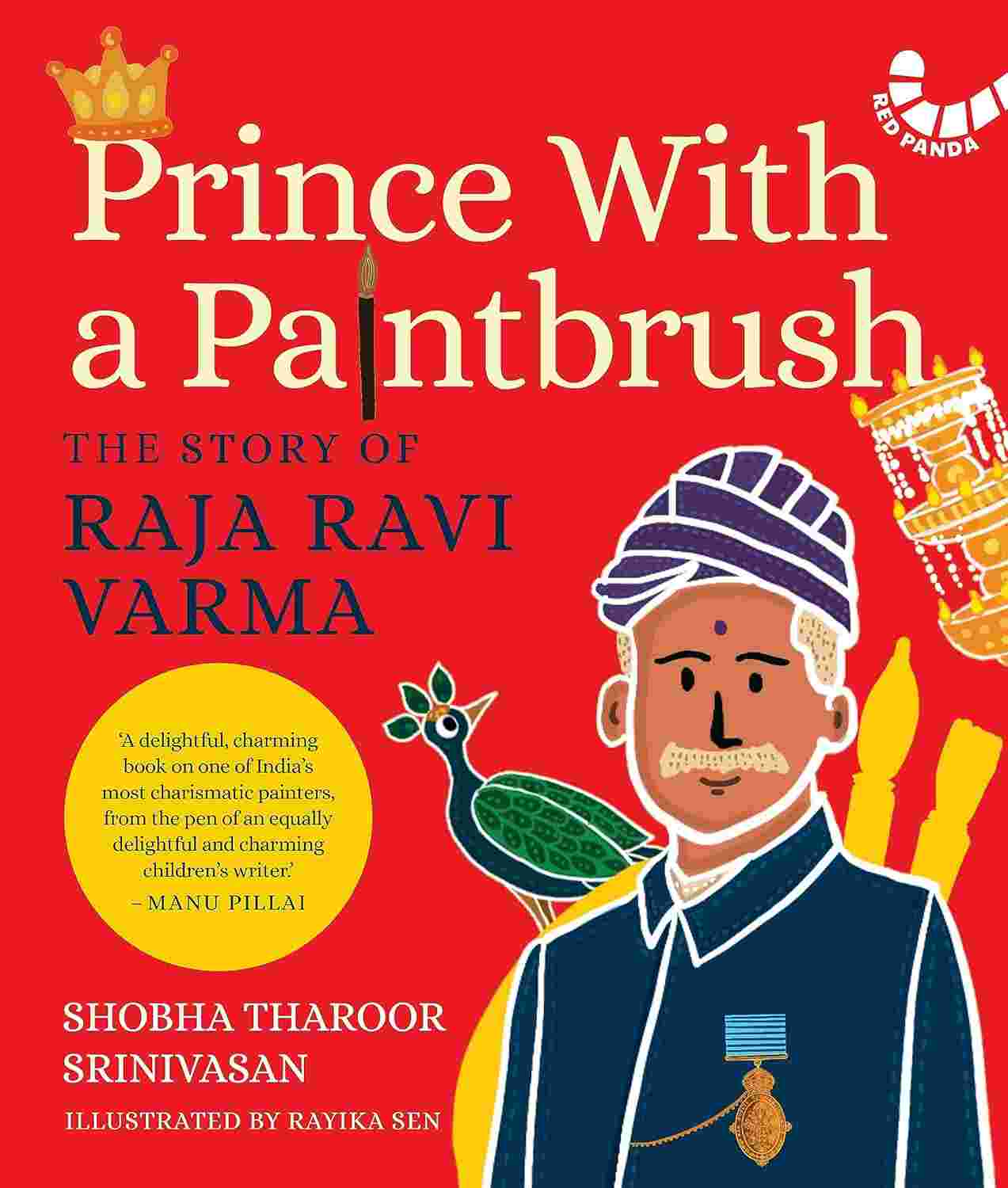Prince with a Paintbrush: The Story of Raja Ravi Varma - Shobha Tharoor Srinivasan