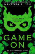 Game On By Navessa Allen (Into Darkness Series, Book 3)