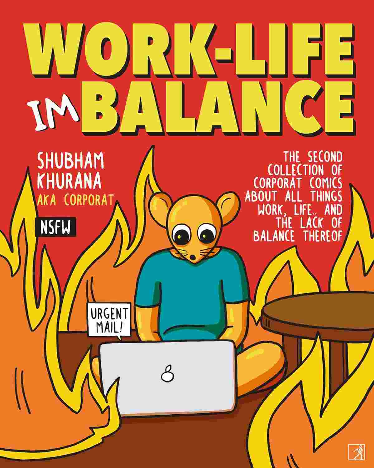 Work Life Imbalance by Shubham Khurana