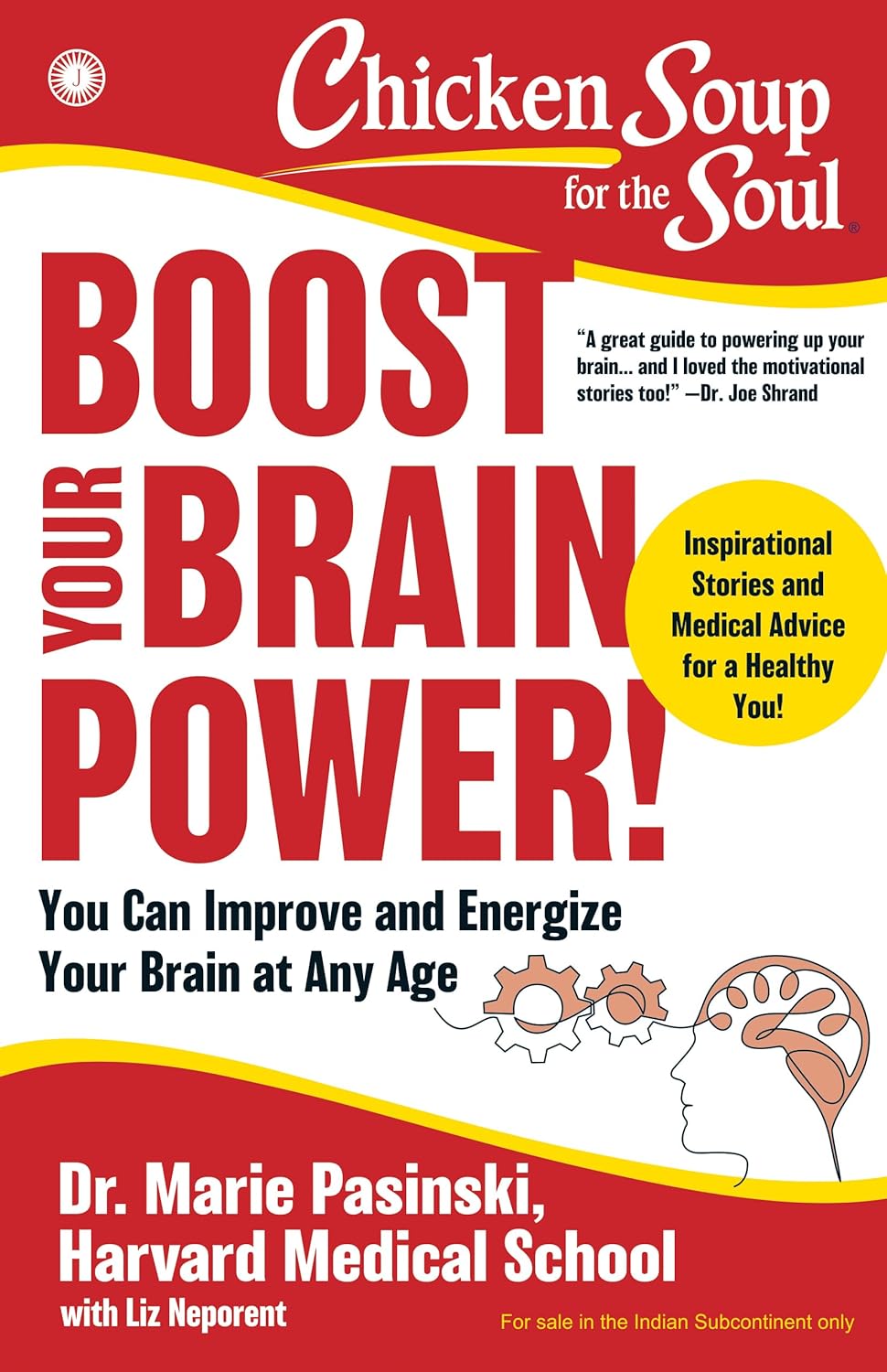 Chicken Soup for the Soul: Boost Your Brain Power: You Can Improve and Energize Your Brain at Any Age