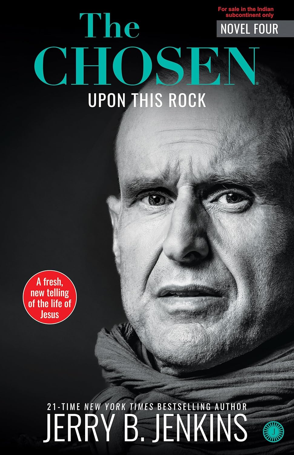The Chosen – Book 4: Upon This Rock - Jerry B. Jenkins