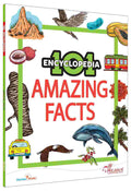 101 Amazing Facts: Illustrated Encyclopedia for Kids (Ages 7–10) By Team Pegasus
