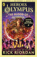 The Blood of Olympus (The Heroes of Olympus: Book 5) By Rick Riordan
