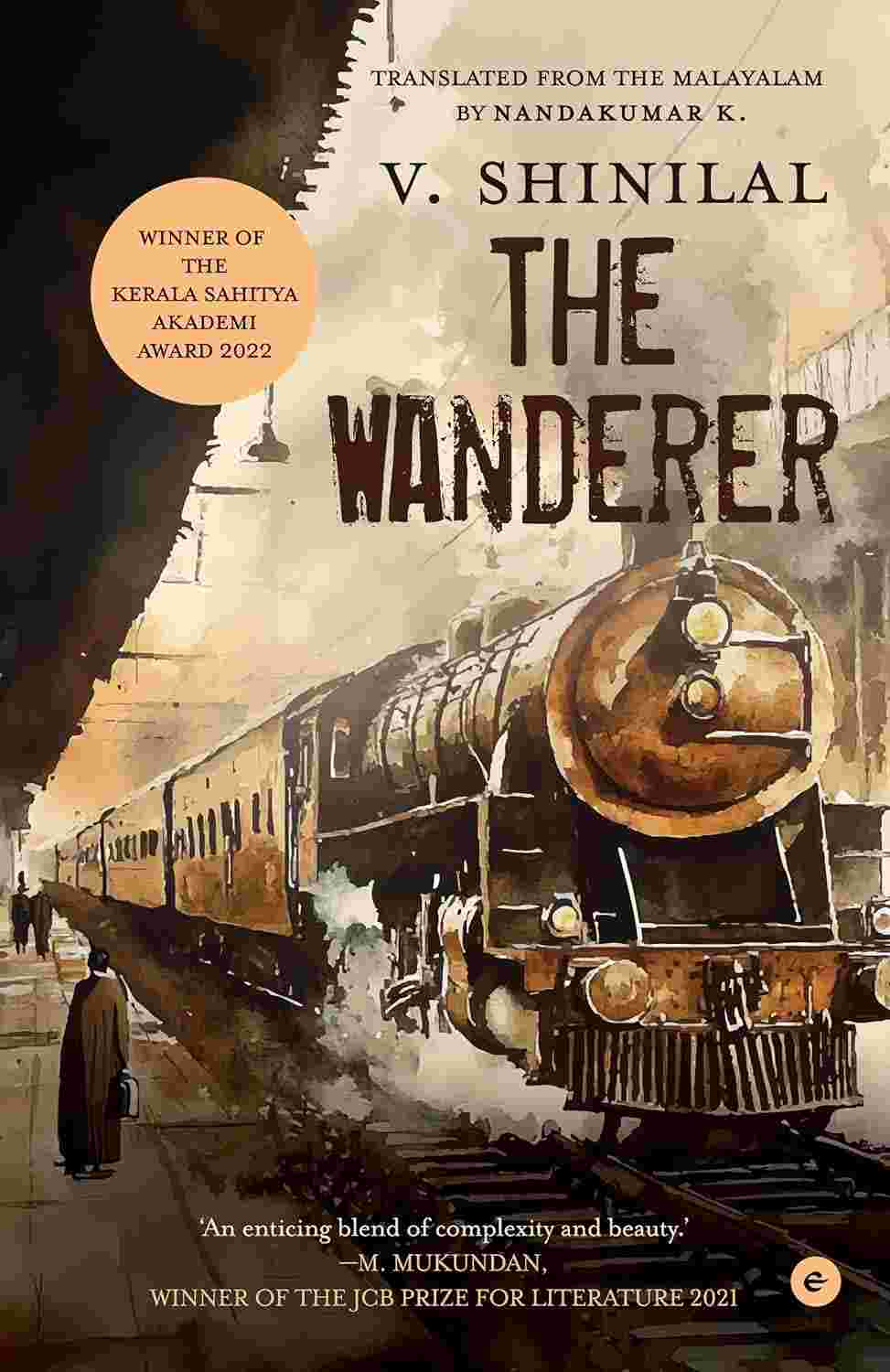 The Wanderer by V. Shinilal (Translated by Nandakumar K)