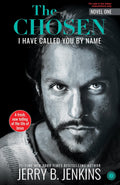 The Chosen – Book 1: I Have Called You By Name – Jerry B. Jenkins