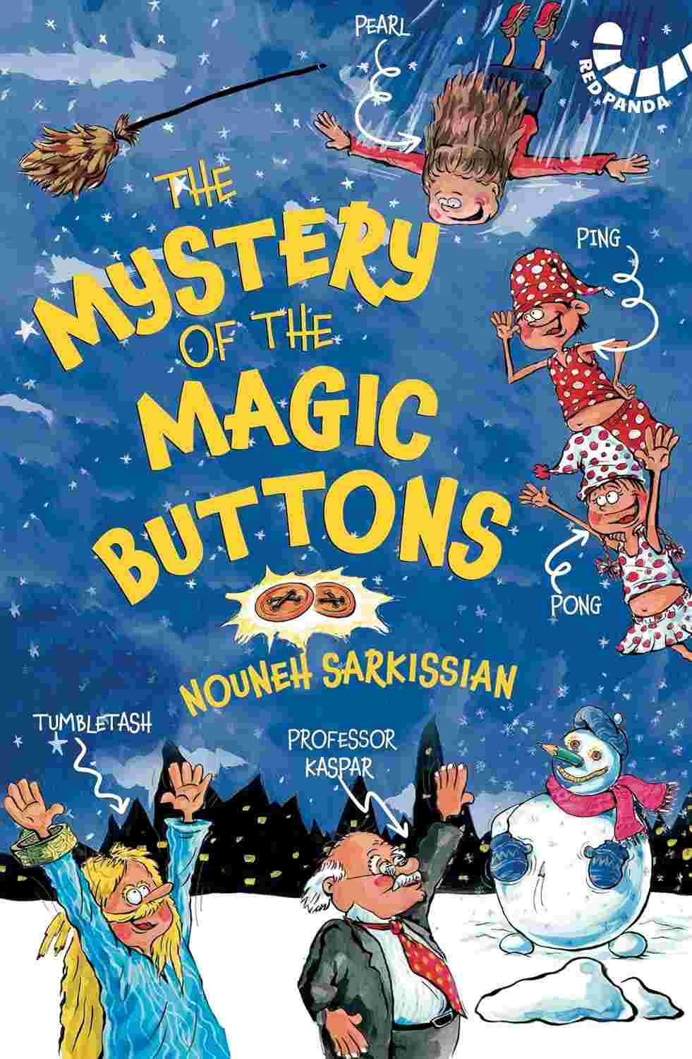 The Mystery of the Magic Buttons - Nouneh Sarkissian
