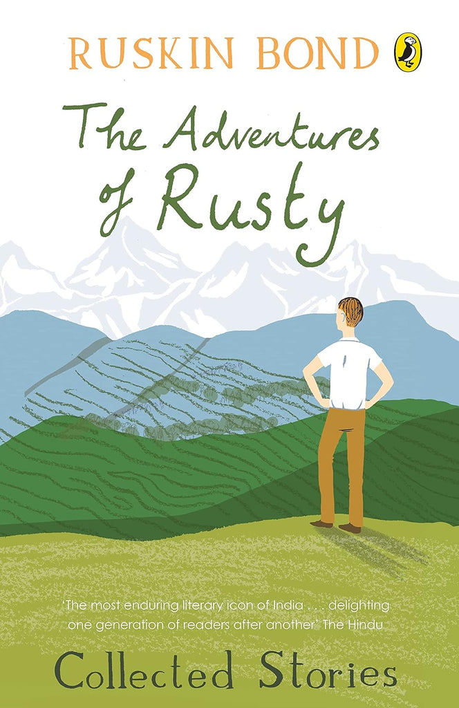 The Adventures Of Rusty : A collection of 20 most loved stories about Rusty by award-winning author Ruskin Bond, a must-read novel for nature lovers