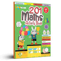 201 Maths Activity Book: Fun Activities and Practice Sheets
