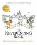The Neverending Book By Naoki Matayoshi & Illustrated by Shinsuke Yoshitake