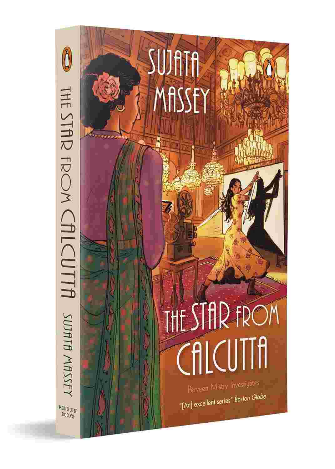 The Star from Calcutta: Historical Mystery, Crime Thriller, Indian Historical Fiction set in 1920s Bombay’s silent film era (Perveen Mistry Series)