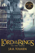 The Two Towers: Exclusive Anniversary Edition (The Lord of the Rings, Book 2)